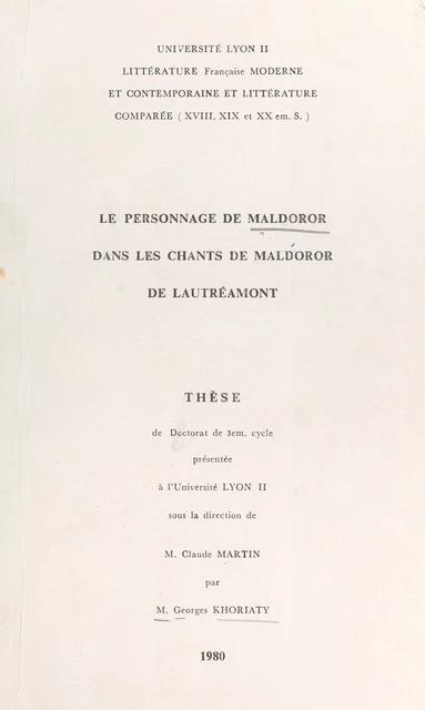 Le personnage de Maldoror dans "Chants de Maldoror" de Lautréamont - Georges Khoriaty - FeniXX réédition numérique