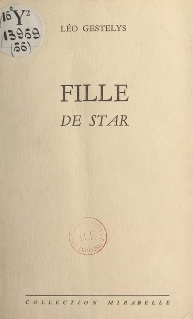 Fille de star - Léo Gestelys - FeniXX réédition numérique