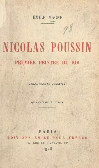 Nicolas Poussin, premier peintre du roi - Émile Magne - FeniXX réédition numérique