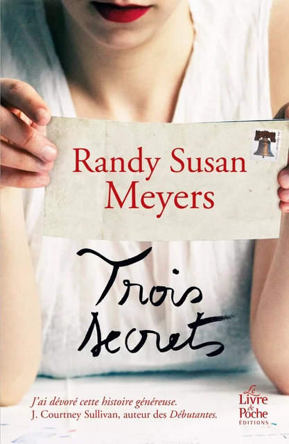 Trois secrets - Randy Susan Meyers - Le Livre de Poche