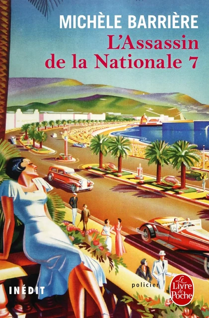 L'Assassin de la Nationale 7 - Michèle Barrière - Le Livre de Poche