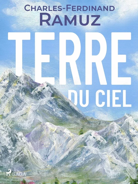 Terre du ciel - Charles Ferdinand Ramuz - Saga Egmont French