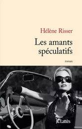 Les amants spéculatifs