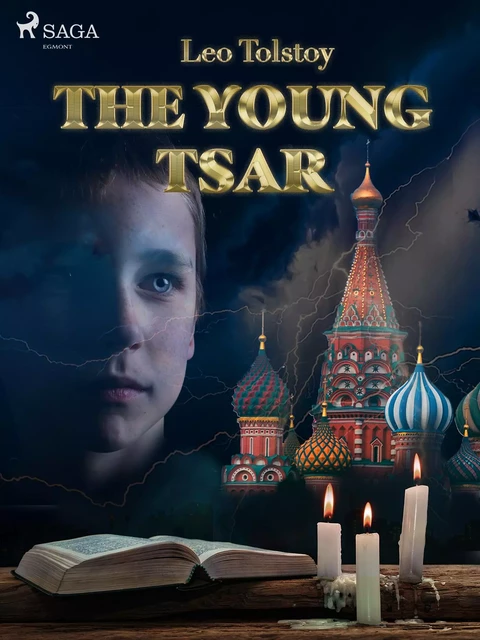 The Young Tsar - Leo Tolstoy - Saga Egmont International