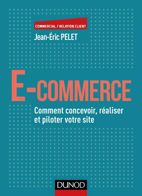 E-commerce - Jean-Éric Pelet - Dunod