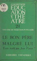 Le bon père malgré lui