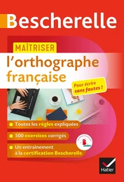 Bescherelle - Maîtriser l'orthographe française