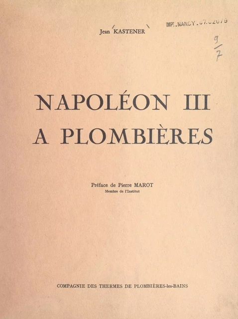 Napoléon III à Plombières - Jean Kastener - FeniXX réédition numérique