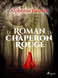 Le Roman du Chaperon rouge