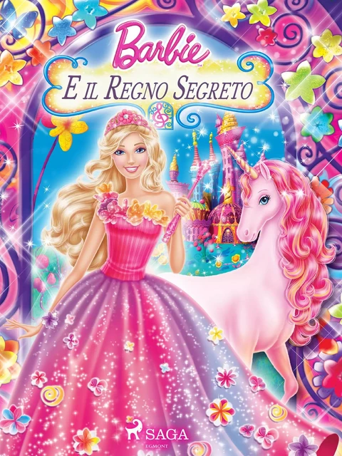 Barbie e il Regno Segreto -  Mattel - Saga Egmont International