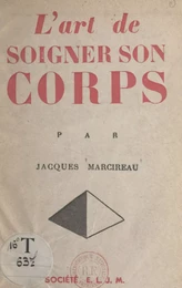 L'art de soigner son corps