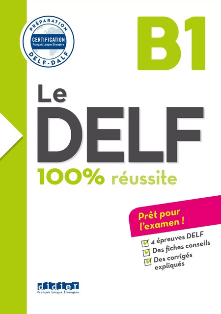 Le DELF B1 100% Réussite - édition 2016-2017 - Ebook - Bruno Girardeau, Emilie Jacament, Marie Salin - Didier