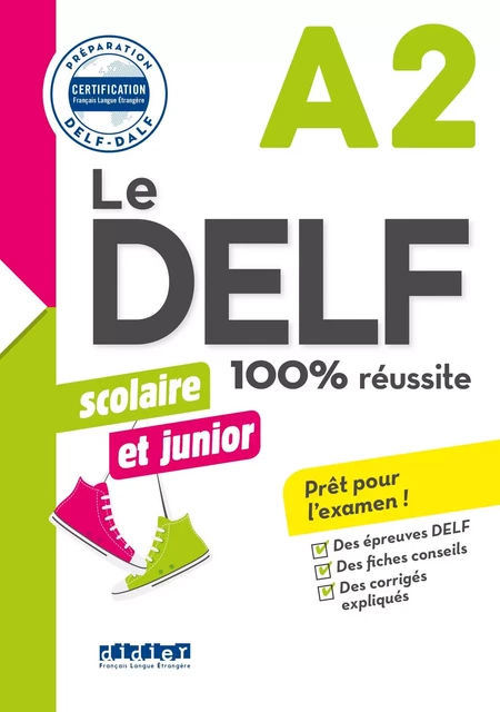 Le DELF Scolaire et Junior A2 100% Réussite - édition 2017-2018 - Ebook - Bruno Girardeau, Marie Rabin - Didier