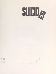 Suicides passionnés, historiques, bizarres, littéraires