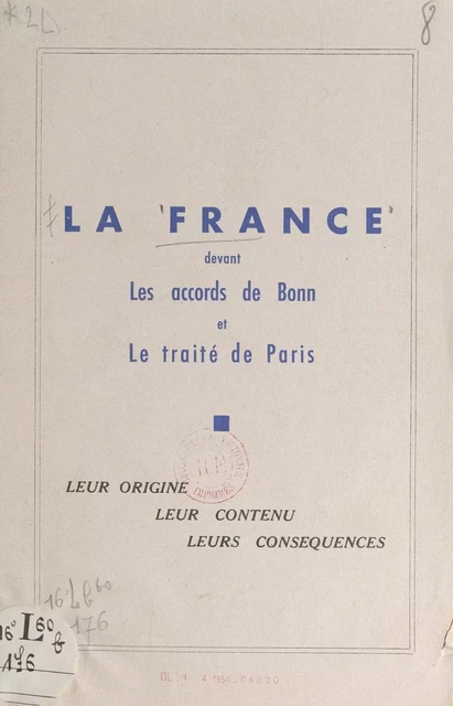 La France devant les Accords de Bonn et le Traité de Paris - Michel Bruguier - FeniXX réédition numérique