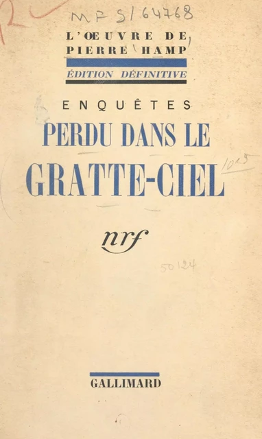 Perdu dans la gratte-ciel - Pierre Hamp - FeniXX réédition numérique