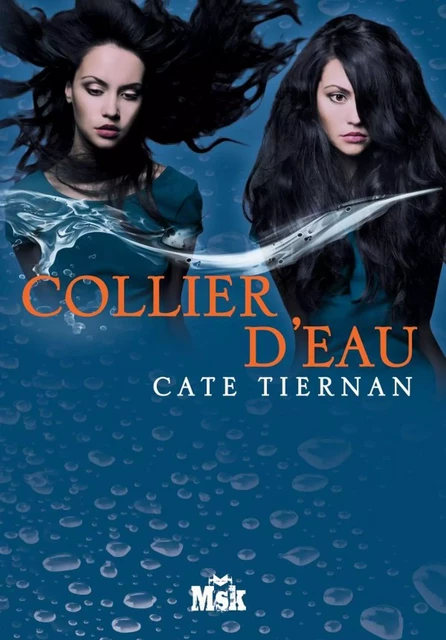 Collier d'eau - Cate Tiernan - Le Masque