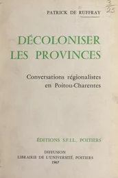 Décoloniser les provinces