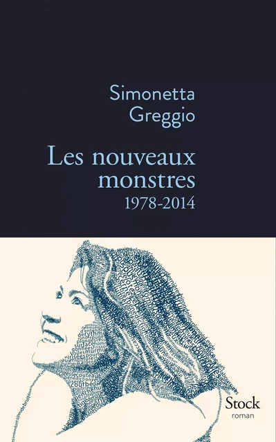 Les nouveaux monstres 1978-2014 - Simonetta Greggio - Stock