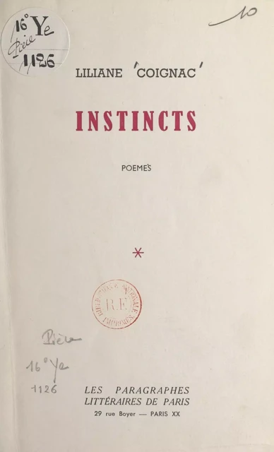 Instincts - Liliane Coignac - FeniXX réédition numérique