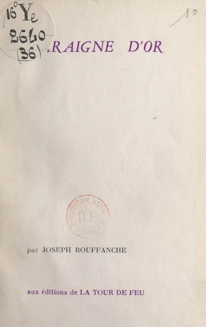 L'araigne d'or - Joseph Rouffanche - FeniXX réédition numérique