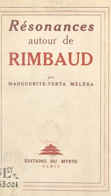 Résonances autour de Rimbaud - Marguerite-Yerta Méléra - FeniXX réédition numérique