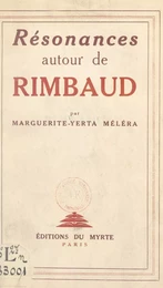 Résonances autour de Rimbaud