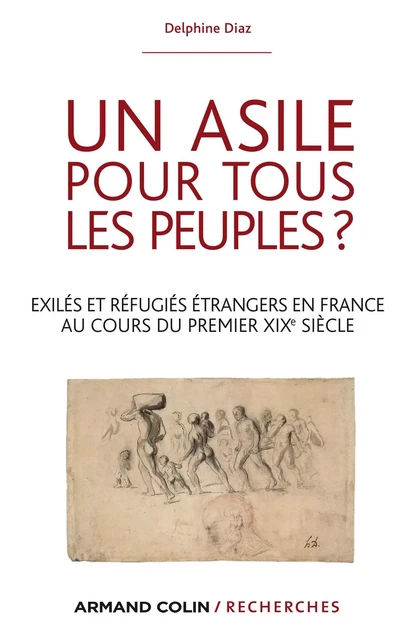 Un asile pour tous les peuples ? - Delphine Diaz - Armand Colin