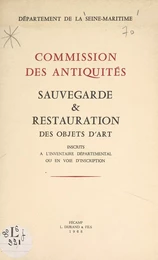 Sauvegarde et restauration des objets d'art inscrits à l'inventaire départemental ou en voie d'inscription