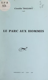 Le parc aux hommes