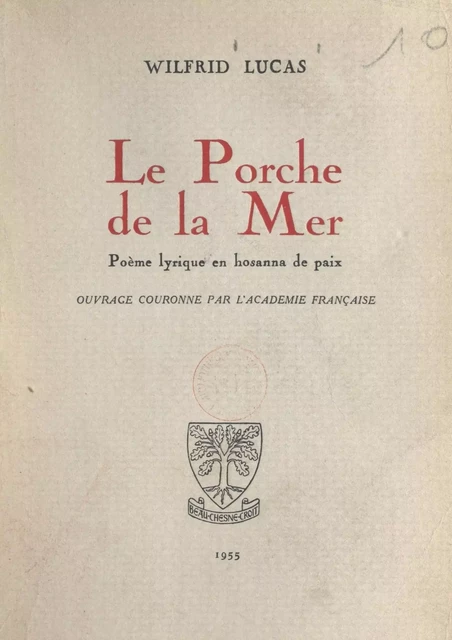 Le porche de la mer - Wilfrid Lucas - FeniXX réédition numérique