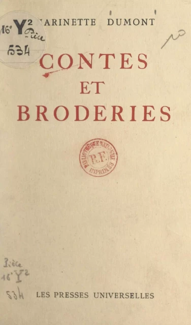 Contes et broderies - Marinette Dumont - FeniXX réédition numérique