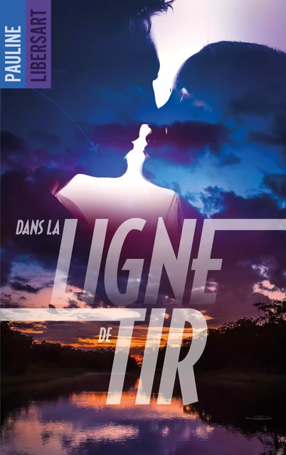 Dans la ligne de tir - Pauline Libersart - BMR