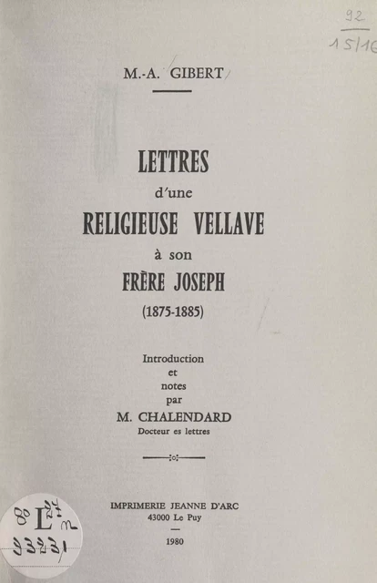 Lettres d'une religieuse vellave à son frère Joseph (1875-1885) - Marie-Anne Gibert - FeniXX réédition numérique