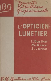 L'opticien-lunetier