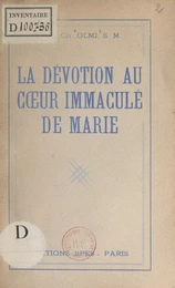 La dévotion au Cœur immaculé de Marie