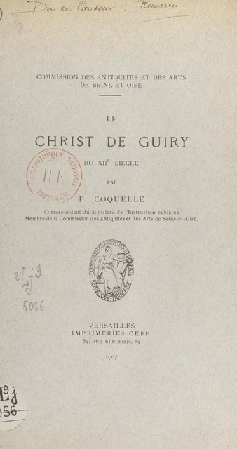 Le Christ de Guiry du XIIe siècle - Pierre Coquelle - FeniXX réédition numérique