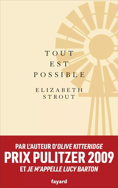 Tout est possible - Elizabeth Strout - Fayard