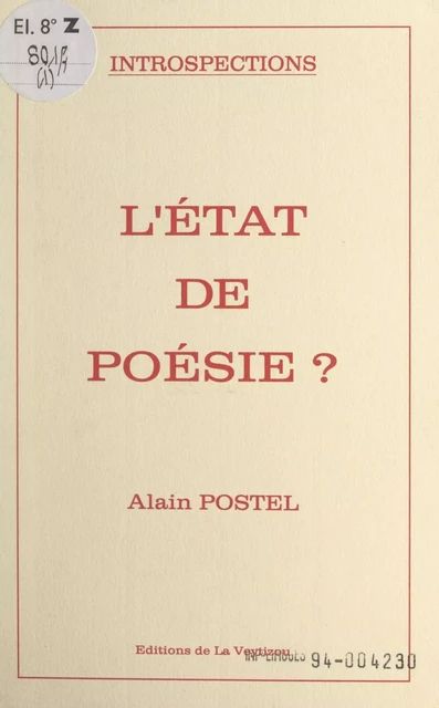 Introspections (1). L'état de poésie ? - Alain Postel - FeniXX réédition numérique