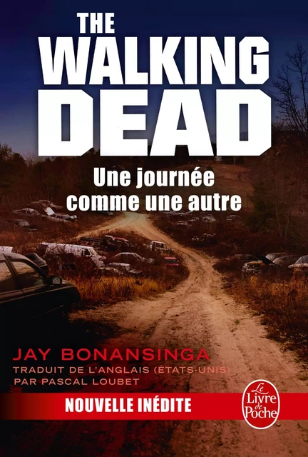 Une journée comme une autre - Jay Bonansinga - Le Livre de Poche