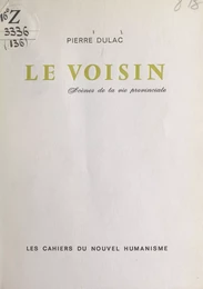 Le voisin