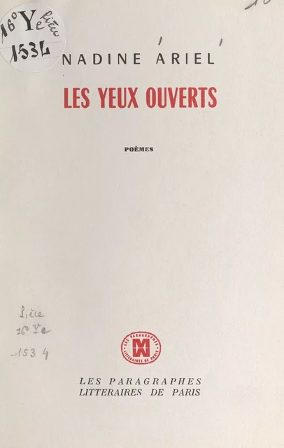 Les yeux ouverts - Nadine Ariel - FeniXX réédition numérique