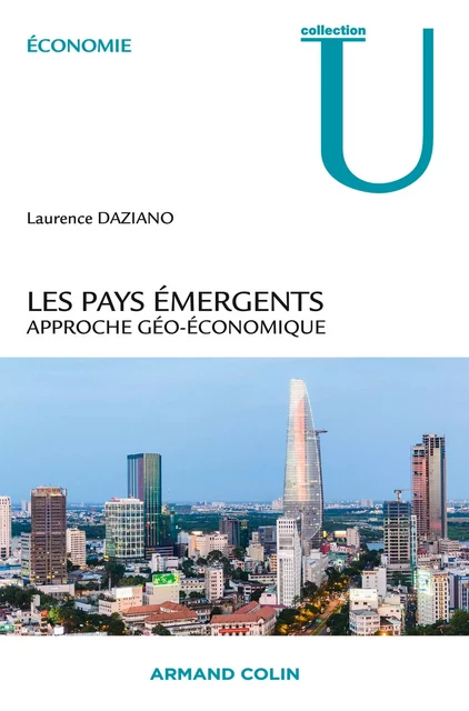 Les pays émergents - Laurence Daziano - Armand Colin