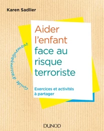 Aider l'enfant face à la menace terroriste