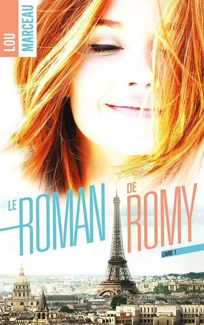 le roman de Romy - Lou Marceau - BMR