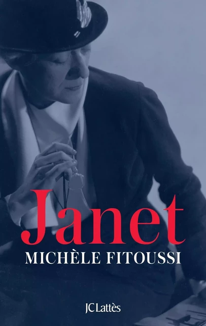 Janet - Michèle Fitoussi - JC Lattès