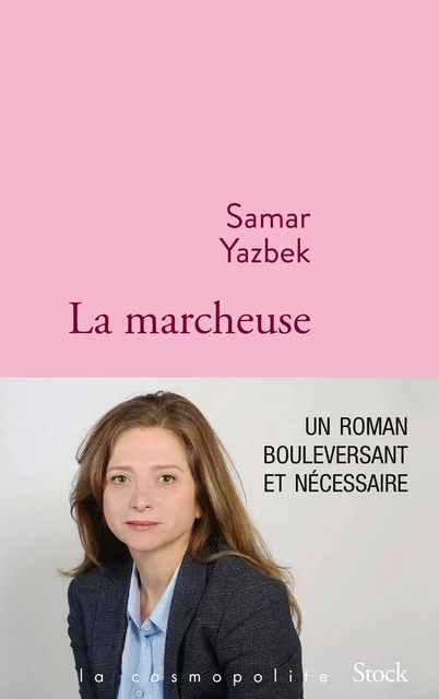 La marcheuse - Samar Yazbek - Stock