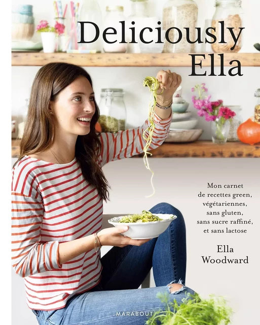 Deliciously Ella - Ella Woodward - Marabout