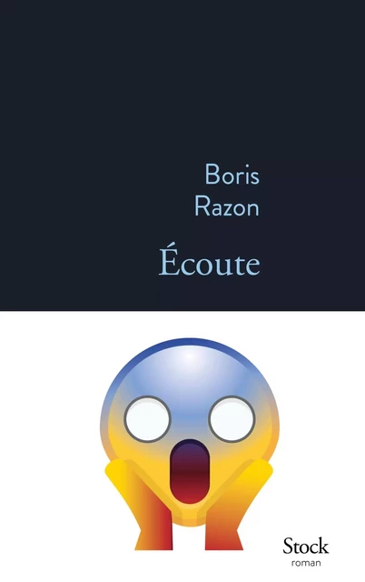 Écoute - Boris Razon - Stock