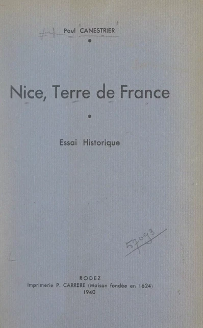 Nice, terre de France - Paul Canestrier - FeniXX réédition numérique